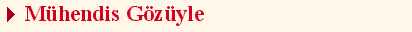 M�hendis G�z�yle