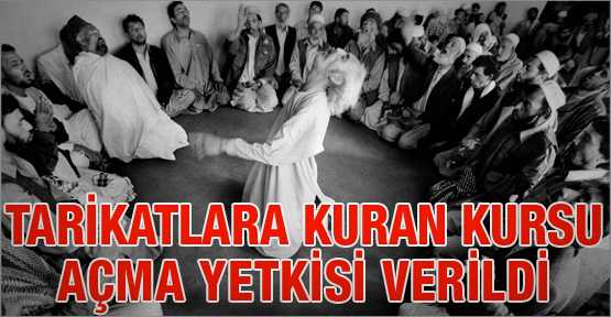 tarikatlara_kuran_kursu_acma_yetkisi_verildi_h2956