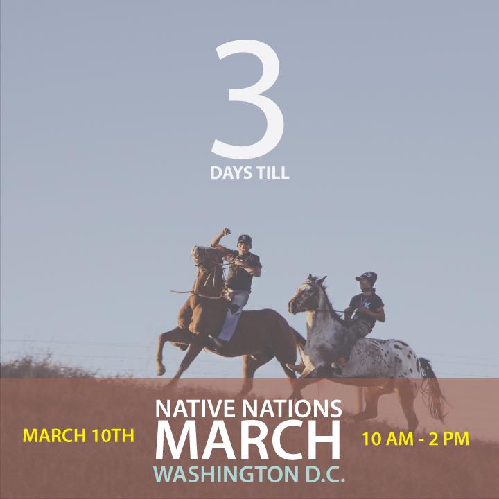 NATIVE NATIONS MARCH WASHINGTON,D.C. MARCH 10