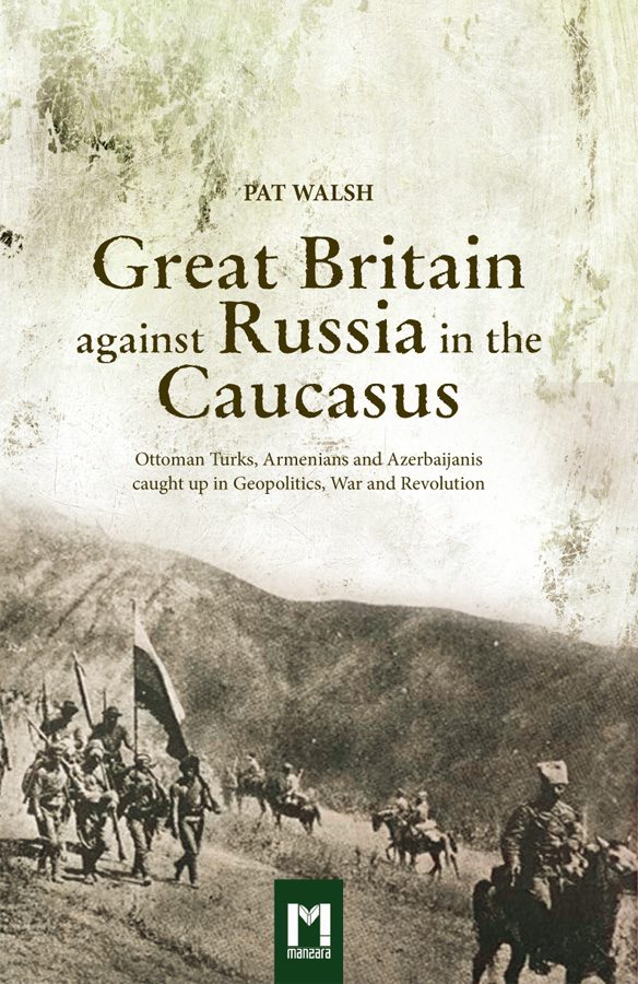 Great Britain against Russia in the Caucasus