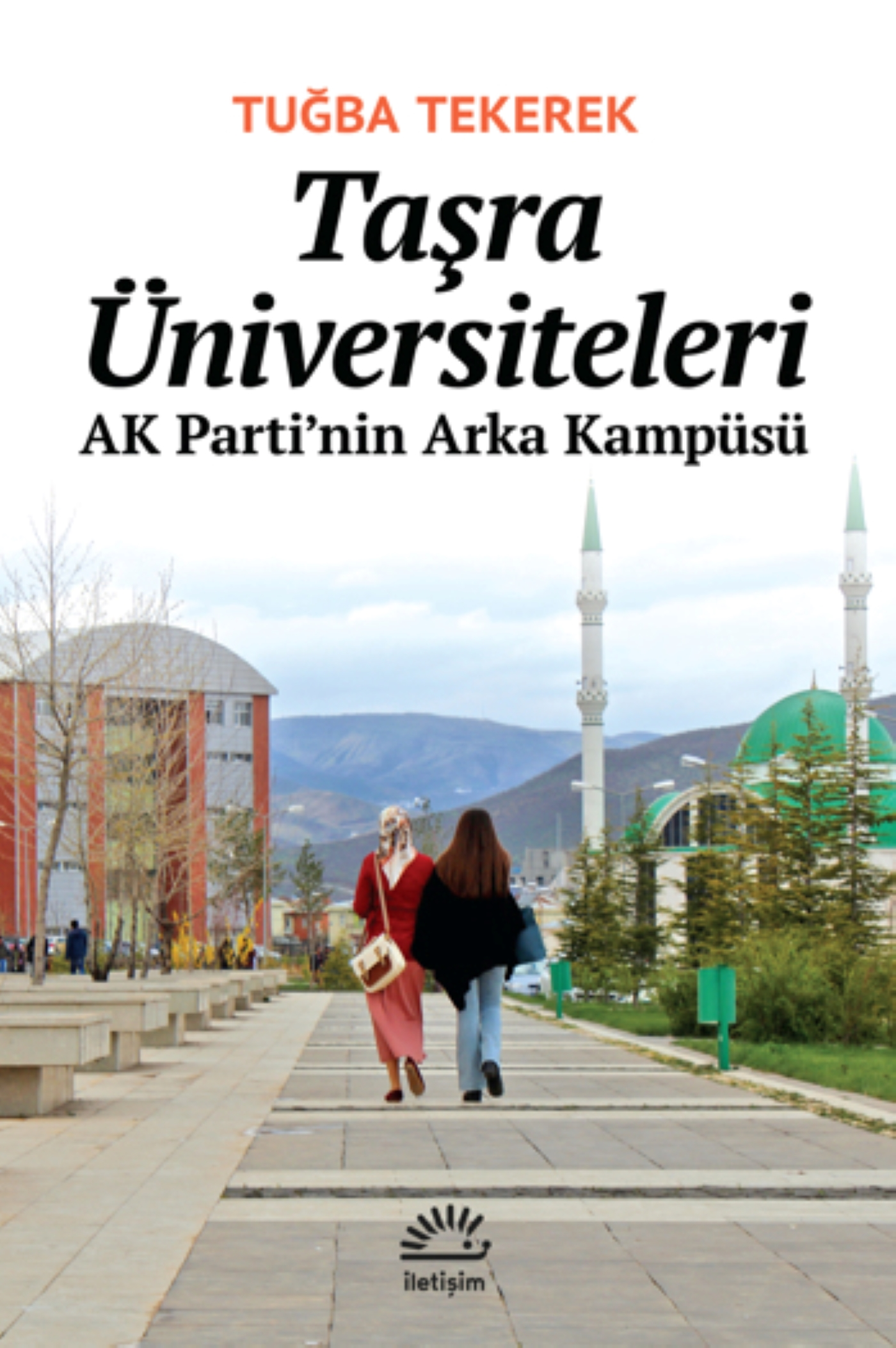 Provincial Universities: The AK Party’s Backyard Campus