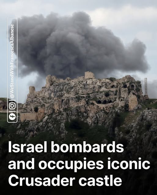 Israel bombards and occupies iconic Crusader castle
