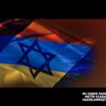Ermenistan - İsrail Bayrakları