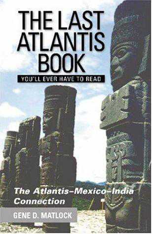 A.A. - Atlantis Mexico India Connection