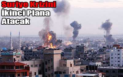 İsrail'in Tevrat'taki ''Bulut Sütunu'' tabiriyle adlandırdığı Gazze operasyonu barış arayışlarını zorlaştıracak ve geciktirecek bir hamle. - 151112 krizz