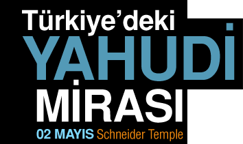 Türkiye’deki Yahudi Mirası