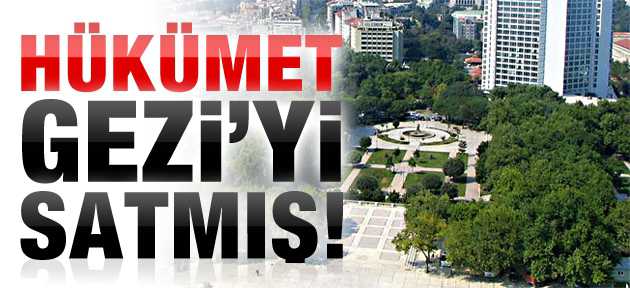 AKP’nin Milâdı “Gezi” ve AKP’deki İsyankâr!