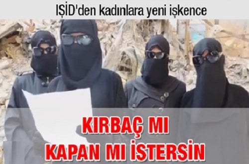 IŞİD’den kadınlara yeni işkence: Kırbaç mı kapan mı istersin