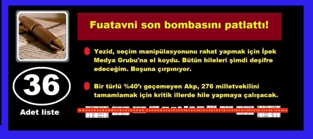 Fuat Avni, AKP’nin 1 Kasım’daki Seçim hilesini deşifre (iddia) etti, TAM LİSTE!