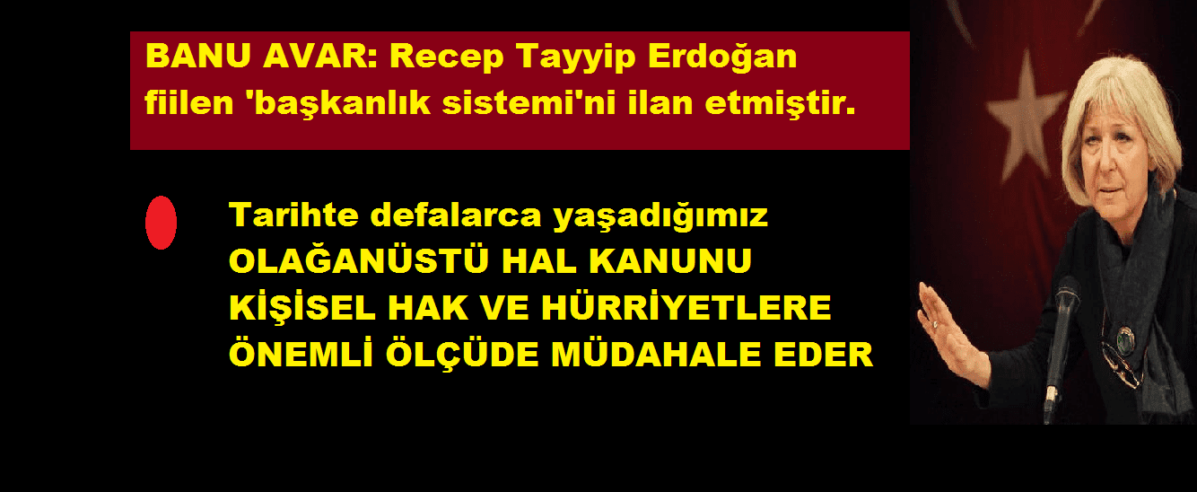 Recep Tayyip Erdoğan fiilen ‘başkanlık sistemi’ni ilan etmiştir