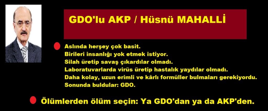 GDO’lu AKP / Hüsnü MAHALLİ