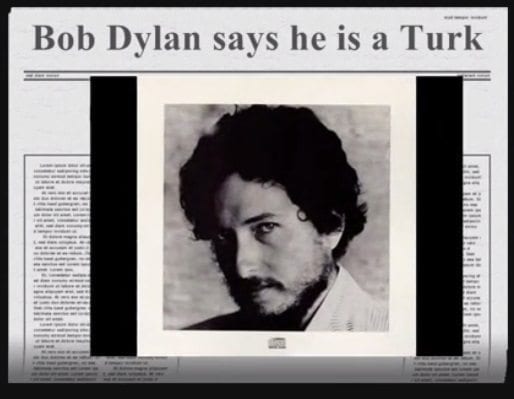 Bob Dylan kars kağızmanlı çıktı!