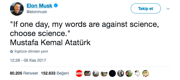 Geçtiğimiz günlerde Türkiye'ye gelen, Anıtkabir'i ve Cumhurbaşkanı Erdoğan'ı ziyaret eden Tesla, PayPal, SpaceX gibi firmaların kurucusu Elon Musk Twitter hesabında aşağıdaki mesajı paylaştı. - elon musk ataturk words