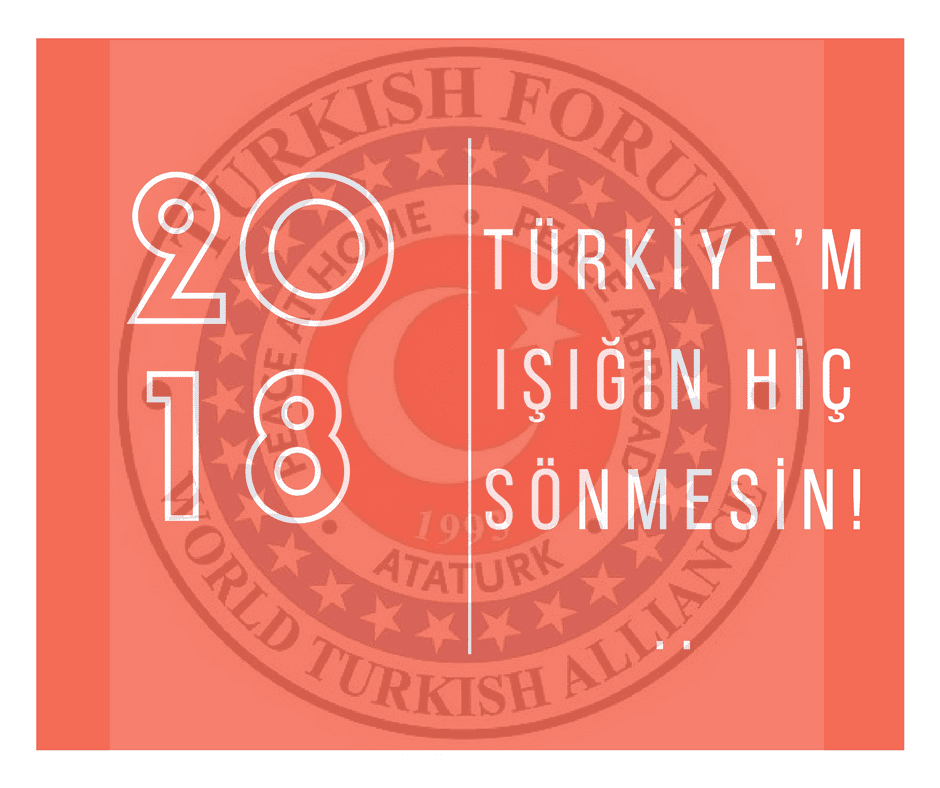 TÜRKİYE'M IŞIĞIN HİÇ SÖNMESİN. - turkiyem 2018 yeni yil