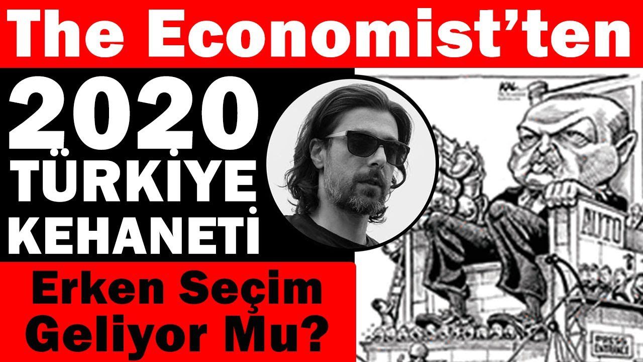 The Economist’in 2020 Türkiye kehanetleri