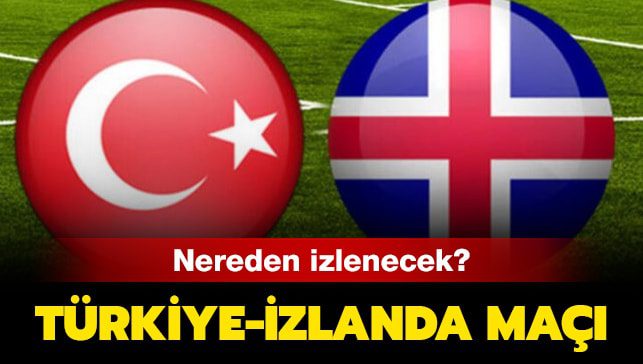 Türkiye İzlanda milli maçı