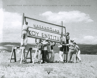 17 Nisan 1940’da kurulan Köy Enstitülerinin 80’nci yıl dönümünde …..