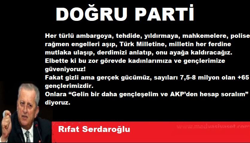 Rıfat Serdaroğlu: DOĞRU PARTİ - Rifat Serdaroglu 8