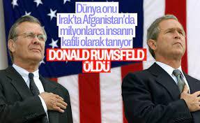 Afganistan ve Irak’ta yüz binlerce savunmasız binlerce insanı katleden ve Ebu Gureyb  gibi işkence merkezlerinin mucidi olarak tanınan Dünyayı kana bulayan  Haydut devletin önde gelenlerinden Donald Rumsfeld 4 gün önce (29.6.2021) ölmüş........ - donaldrumsfeld
