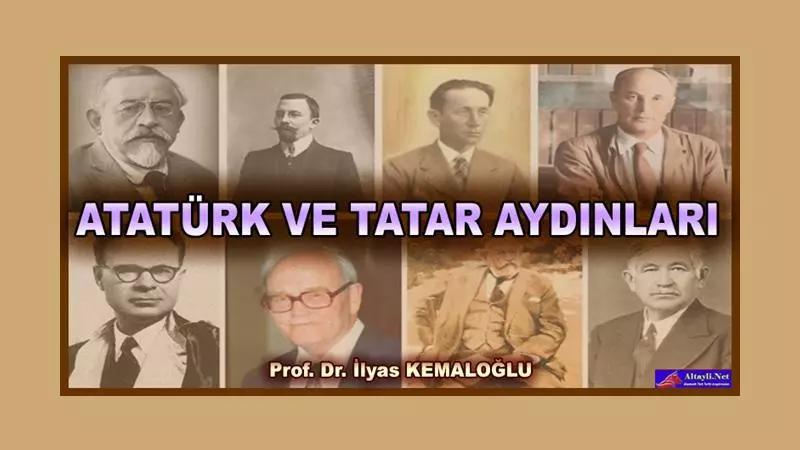 Atatürk ve Tatar Aydınları