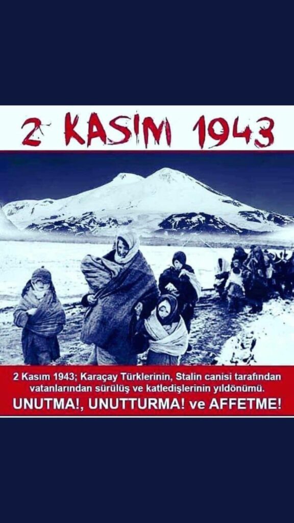 Milli Düşünce Merkezi - 2 Kasım 1943 Karaçay Sürgünü /TURKISHFORUM - ABDULLAH TÜRER YENER - karacay turkleri surgunu