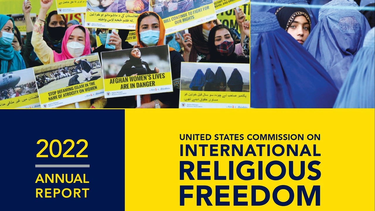 ABD, Uluslararası Din Özgürlükleri Komisyonu’nun 2022  raporu 25 Nisan’da yayınlanmış. - din ozgurlugu