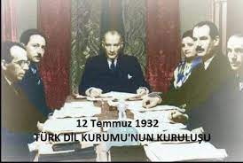 12 Temmuz 1932’de dil bayrağımız Türkçenin ana kucağı TDK (Türk Dil Kurumu) açılmıştı. Atatürk'ün “Dünyanın bize hürmet göstermesini istiyorsak, evvela bizim kendi benliğimize ve milliyetimize bu hürmeti hissen, fikren, fiilen,... gösterelim; bilelim ki millî benliğini bulmayan milletler başka milletlerin avı olur.” sözleri ile ulusal bilinç için ulusal bayram ve milli günlerin önemine vurgular.(1) - tdk turk dil kurumu 12 temmuz 1932