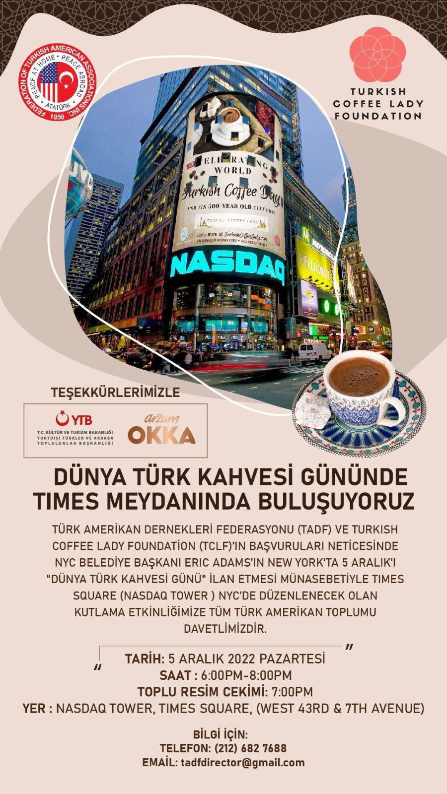 Dünya Türk Kahvesi Gününde Times Squarede Buluşuyoruz… - dunya turk kahvesi gunu
