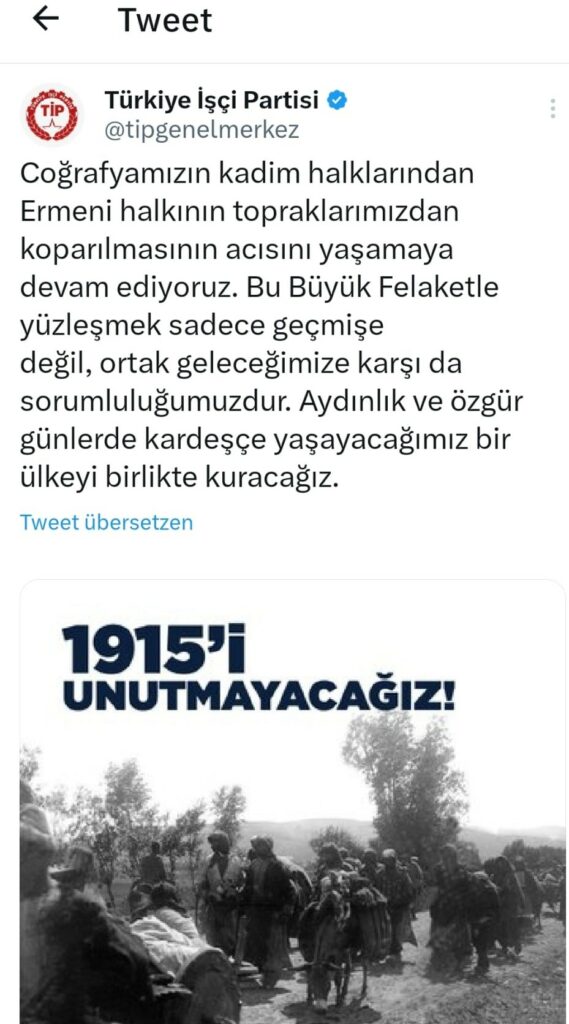 Bugünün Türkiye İşçi Partisi-TİP’i (?)Kemal Türkler’lerin, Mehmet Ali Aybarlar’ın TİP’i değildir… - 2023.04.24 TIP Ermeni soykirimi bildirisi