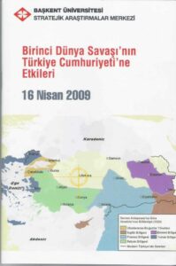 I. Dünya Savaşı’nın T.C.’ne Etkileri