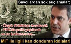KCK soruşturması kapsamında MİT’e yöneltilen suçlamalar insanın kanını donduran türden