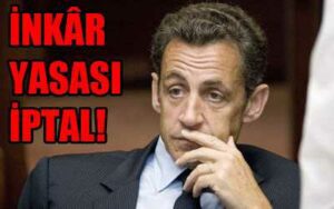 FRANSA: Sarkozy’ye “İnkar” Tokadı
