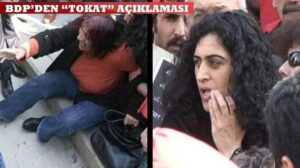 ANNEDEN BDP’Lİ VEKİLE TOKAT