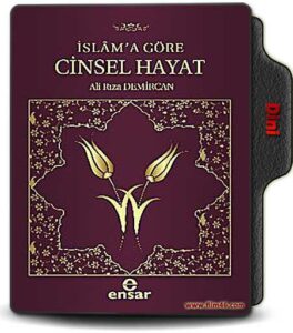 İSLAMA GÖRE CİNSEL HAYAT
