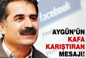 Aygün’ün Face mesajı kafa karıştırdı