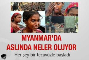 Myanmar’da aslında neler oluyor