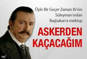 Askerden Kaçacağım