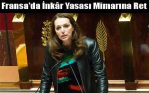 “Sözde Ermeni Soykırımı”nın Tanınması Girişimi Boşa Çıktı