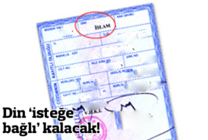 DİN HANESİ “İSTEĞE BAĞLI” OLARAK KALACAK