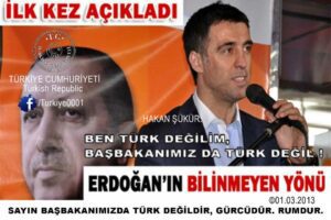 BEN TÜRK DEĞİLİM, BAŞBAKANIMIZDA TÜRK DEĞİL !