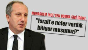 İsrail’e neler verdik biliyor musunuz?