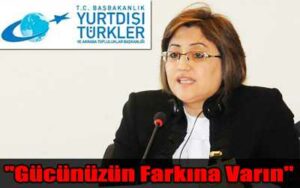Bakan Şahin Yurtdışında Yaşayan Türklere Seslendi