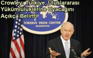 ABD: Türkiye’nin İran’la Ticareti Rahatsızlık Yaratmıyor