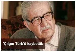 Turgut Özakman’ı kaybettik