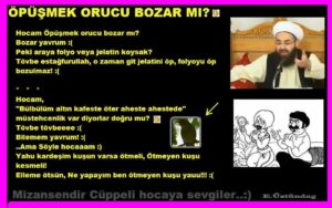 Mîzah: Hoşgeldin Ramazan, Öpüşmek orucu bozar mı?