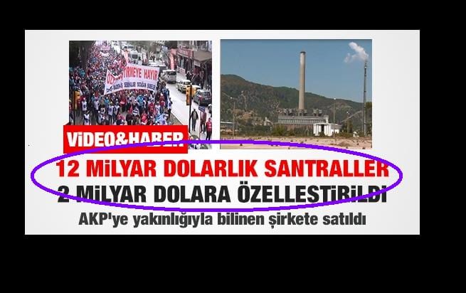 12_milyar_dolarlik_santraller_2_milyar_dolara_ozellestiril_h35197