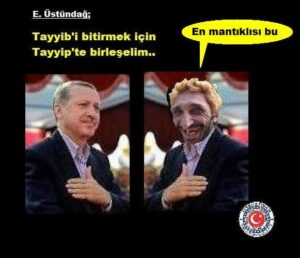 Tayyib’i bitirmek için Tayyip’te birleşelim..