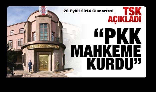 tsk_acikladi_pkk_mahkeme_kurdu_h37114