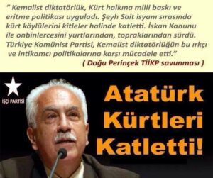 Atatürk düşmanlığında birleşmişler