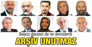 Balyoz tertibine destek olan yazarlar